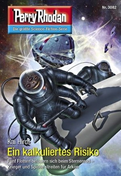 Perry Rhodan 3082: Ein kalkuliertes Risiko, Kai Hirdt - Ebook - 9783845360829