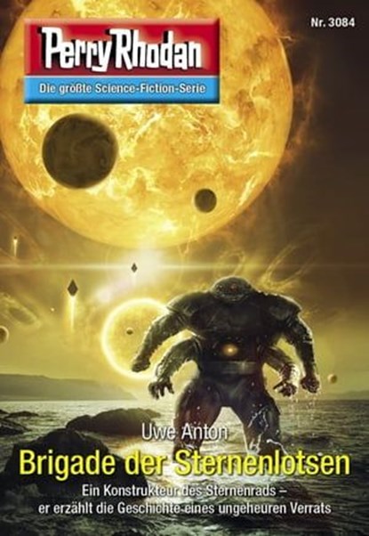 Perry Rhodan 3084: Brigade der Sternenlotsen, Uwe Anton - Ebook - 9783845360843