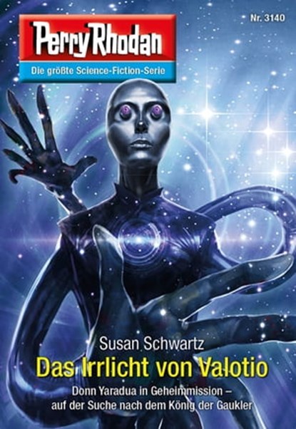 Perry Rhodan 3140: Das Irrlicht von Valotio, Susan Schwartz - Ebook - 9783845361406