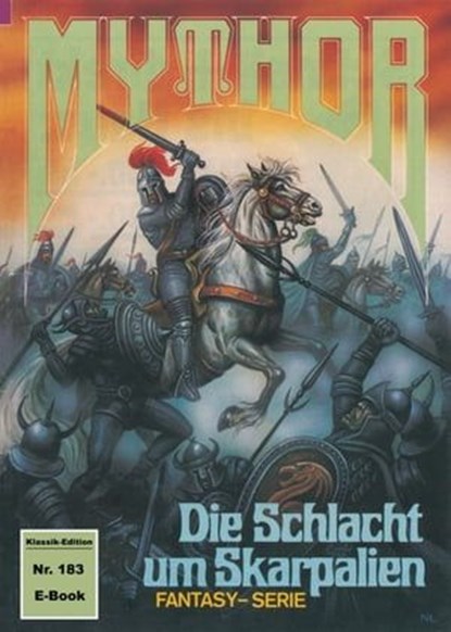 Mythor 183: Die Schlacht um Skarpalien, Hans Kneifel - Ebook - 9783845399355