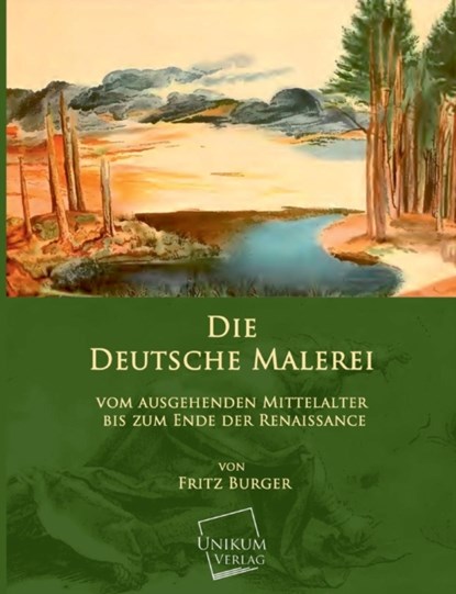Die Deutsche Malerei, Dr Fritz Burger - Paperback - 9783845701493