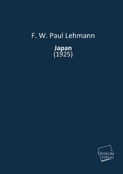 Japan, F. W. Paul Lehmann - Paperback - 9783845710891