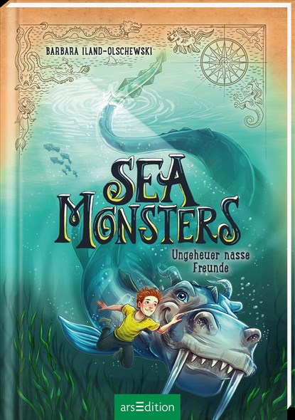 Sea Monsters - Ungeheuer nasse Freunde (Sea Monsters 3), Barbara Iland-Olschewski - Gebonden - 9783845850962
