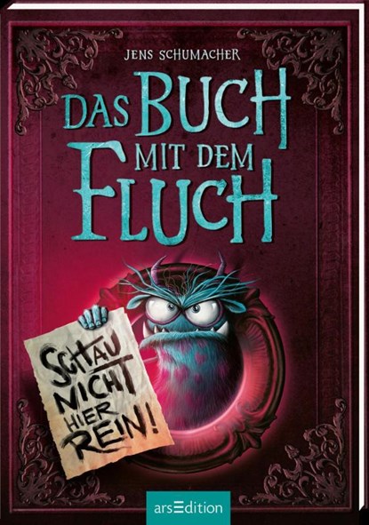 Das Buch mit dem Fluch - Schau nicht hier rein! (Das Buch mit dem Fluch 3), Jens Schumacher - Gebonden - 9783845852492