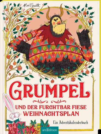 Grumpel und der furchtbar fiese Weihnachtsplan, Alex T. Smith - Gebonden - 9783845853352