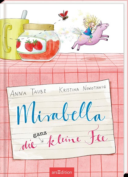 Mirabella  - Die ganz kleine Fee, Anna Taube - Gebonden - 9783845853390