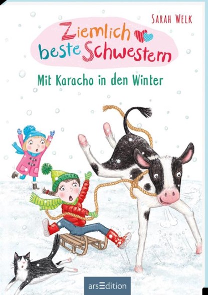 Ziemlich beste Schwestern - Mit Karacho in den Winter (Ziemlich beste Schwestern 3), Sarah Welk - Gebonden - 9783845858289