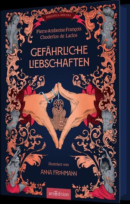 Biblioteca Obscura: Gefährliche Liebschaften, Pierre-Ambroise-Francois Choderlos de Laclos - Gebonden - 9783845858456