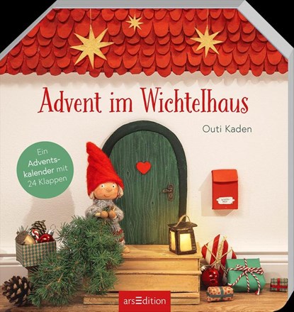 Advent im Wichtelhaus, Outi Kaden - Gebonden - 9783845858593