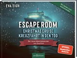 Escape Room. Christmas Cruise - Kreuzfahrt in den Tod - Eva Eich - 9783845861982