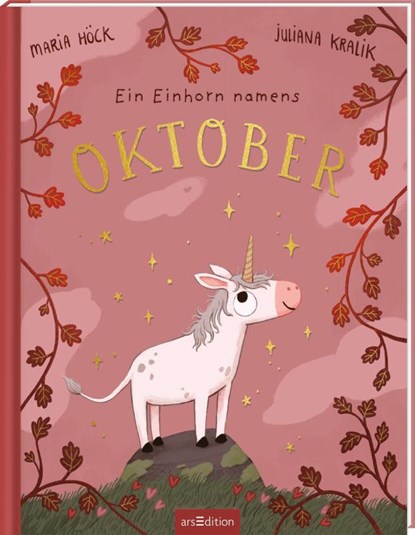 Ein Einhorn namens Oktober, Maria Höck - Gebonden - 9783845865133