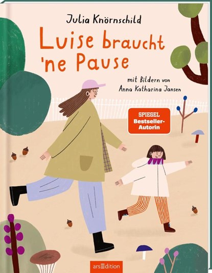 Luise braucht 'ne Pause, Julia Knörnschild - Gebonden - 9783845865843