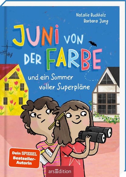 Juni von der Farbe und ein Sommer voller Superpläne, Natalie Buchholz - Gebonden - 9783845866918