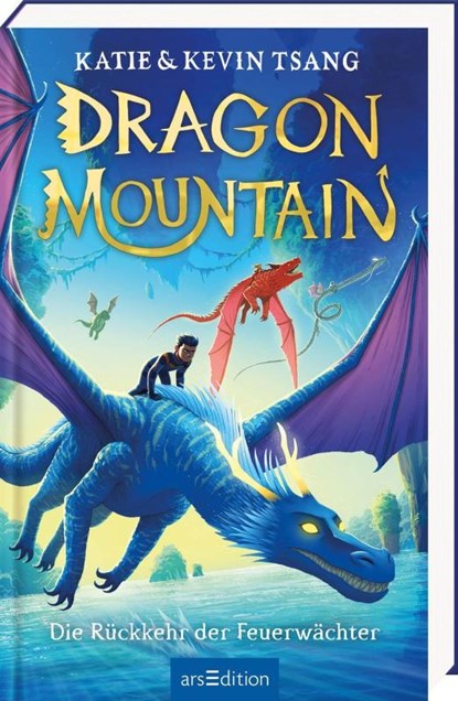 Dragon Mountain - Die Rückkehr der Feuerwächter (Dragon Mountain 2), Katie Tsang ; Kevin Tsang - Gebonden - 9783845869698