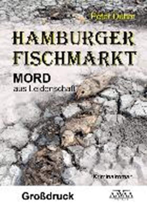 Duhm, H: Hamburger Fischmarkt - Großdruck
