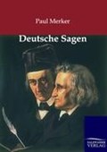 Deutsche Sagen | Paul Merker | 