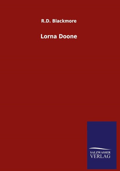 Lorna Doone, R D Blackmore - Gebonden - 9783846054734