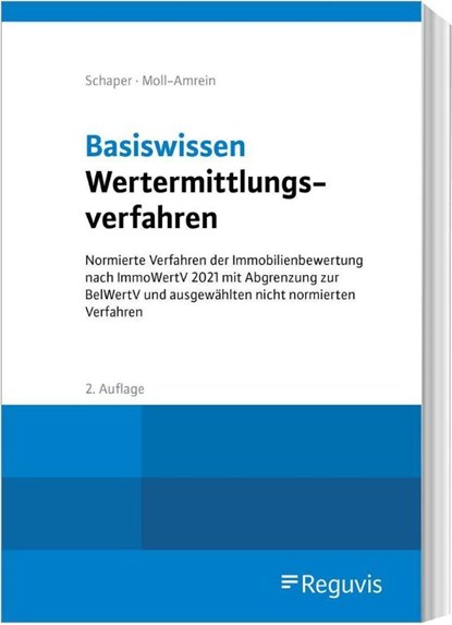 Basiswissen Wertermittlungsverfahren, Daniela Schaper ; Marianne Moll-Amrein - Paperback - 9783846211953