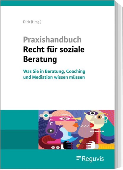 Praxishandbuch Recht für soziale Beratung, Marion Hundt ; Angelika Peschke ; Anusheh Rafi - Paperback - 9783846212455