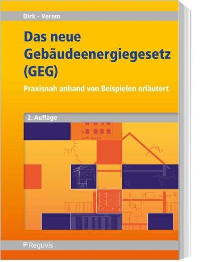 Das neue Gebäudeenergiegesetz (GEG), Rainer Dirk ; Medin Verem - Paperback - 9783846214466