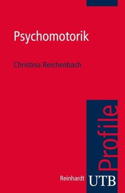 Psychomotorik, Christina Reichenbach - Ebook - 9783846330463