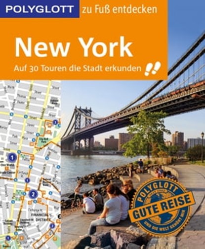 POLYGLOTT Reiseführer New York zu Fuß entdecken, Ken Chowanetz - Ebook - 9783846402375