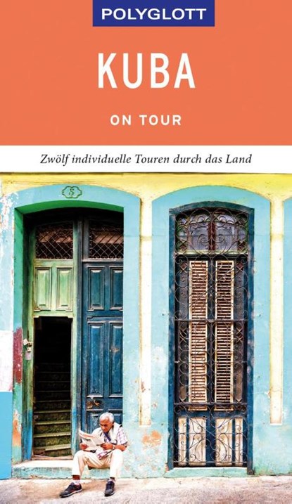 POLYGLOTT on tour Reiseführer Kuba, Martina Miethig ; Wolfgang Rössig ; Beate Schümann - Paperback - 9783846403808