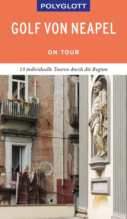 POLYGLOTT on tour Reiseführer Golf von Neapel, Christian Nowak - Paperback - 9783846404218