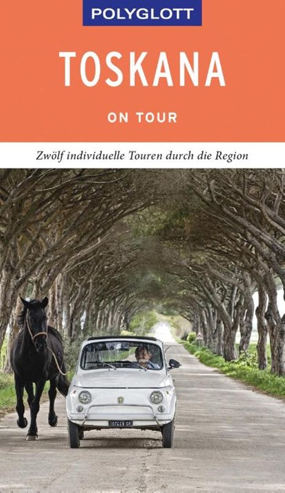 POLYGLOTT on tour Reiseführer Toskana, Stefan Maiwald - Paperback - 9783846404454