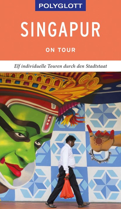 POLYGLOTT on tour Reiseführer Singapur, Bruni Gebauer ;  Stefan Huy - Paperback - 9783846404614