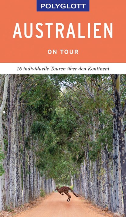 POLYGLOTT on tour Reiseführer Australien, Don Fuchs - Paperback - 9783846404669