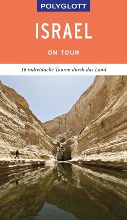 POLYGLOTT on tour Reiseführer Israel, Carolin Lauer - Ebook - 9783846407226