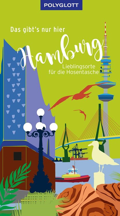 Das gibt's nur hier Hamburg, Ria Voß - Paperback - 9783846408384