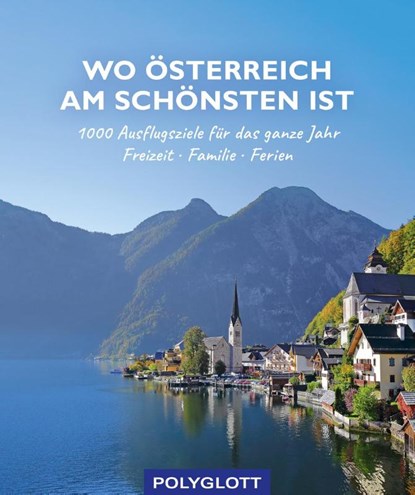 Wo Österreich am schönsten ist, niet bekend - Paperback - 9783846409152