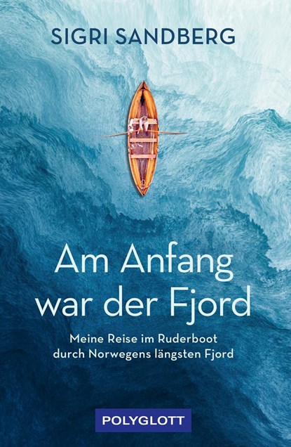 Am Anfang war der Fjord, Sigri Sandberg - Paperback - 9783846409930