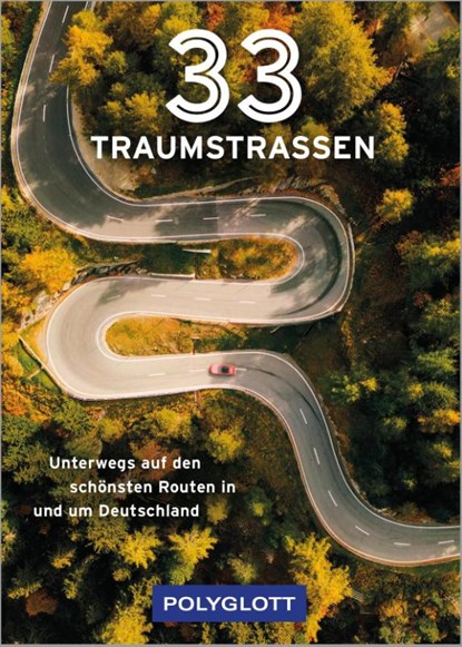 33 Traumstraßen, niet bekend - Gebonden - 9783846410226