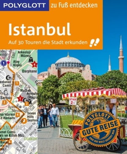 POLYGLOTT Reiseführer Istanbul zu Fuß entdecken, Fatih Kanalici ; Luise Sammann - Ebook - 9783846430057