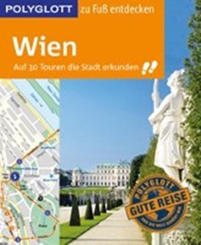 Chowanetz, K: POLYGLOTT Reiseführer Wien zu Fuß entdecken, CHOWANETZ,  Ken - Paperback - 9783846462348