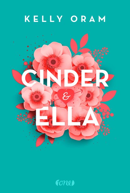 Cinder & Ella, Kelly Oram - Paperback - 9783846600702