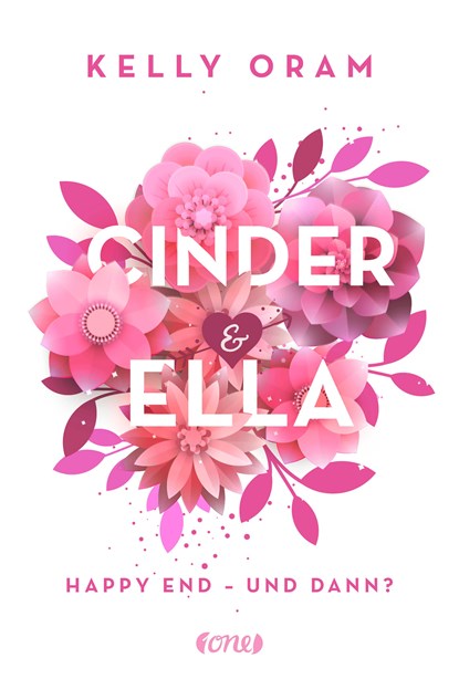Cinder & Ella, Kelly Oram - Paperback - 9783846600894