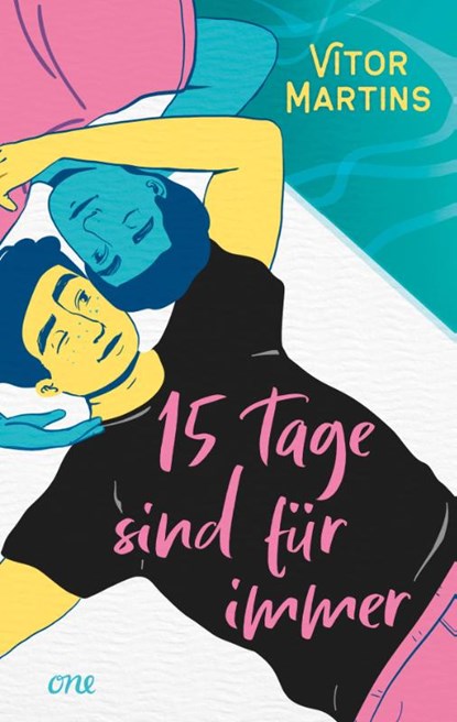 Fünfzehn Tage sind für immer, Vitor Martins - Paperback - 9783846601518