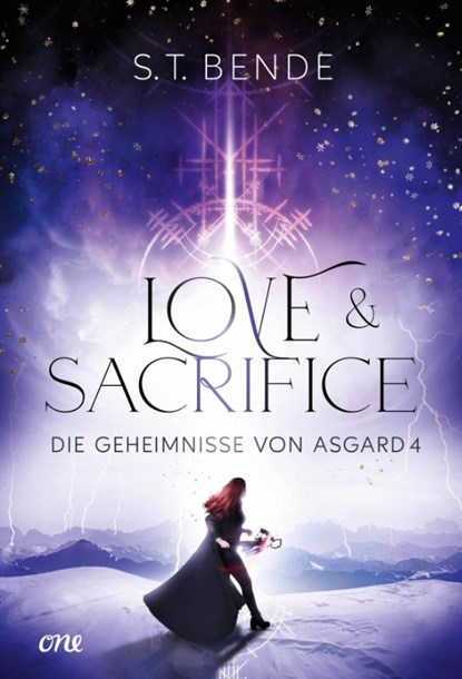 Love & Sacrifice - Die Geheimnisse von Asgard Band 4, S. T. Bende - Gebonden - 9783846602027