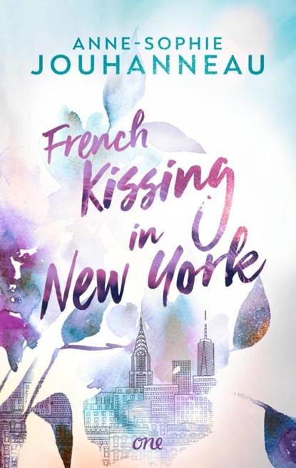French Kissing in New York, Anne-Sophie Jouhanneau - Paperback - 9783846602089