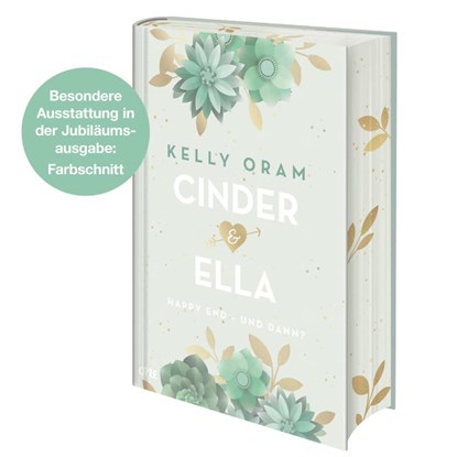 Cinder & Ella: Happy End - und dann?, Kelly Oram - Gebonden - 9783846602447