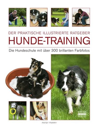 Hunde-Training, Patsy Parry - Gebonden - 9783846830017