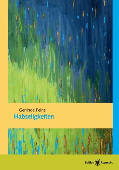 Habseligkeiten, Gerlinde Feine - Paperback - 9783846904121