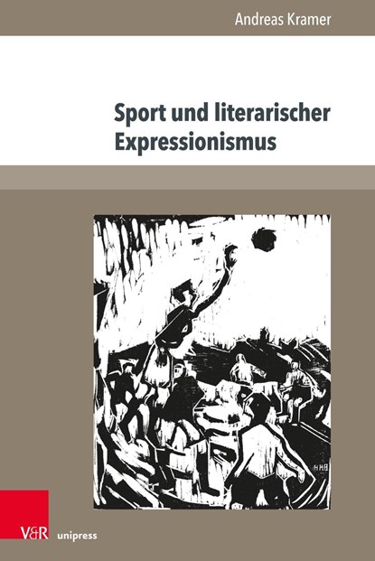 Sport und literarischer Expressionismus, Andreas Kramer - Paperback - 9783847109396