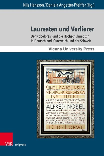 Laureaten und Verlierer, Nils Hansson ; Daniela Angetter-Pfeiffer - Gebonden - 9783847113553