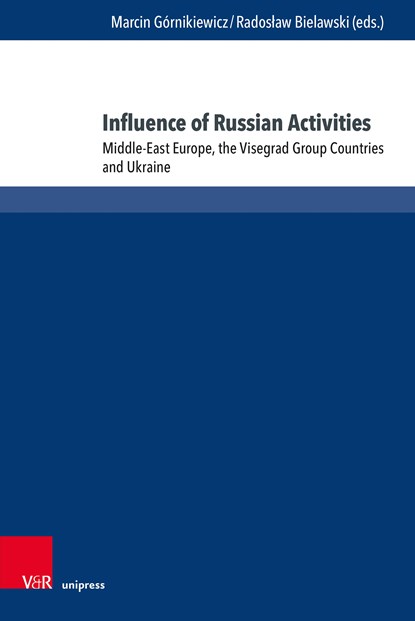 Influence of Russian Activities, Marcin Górnikiewicz ;  Rados¿aw Bielawski - Gebonden - 9783847114062
