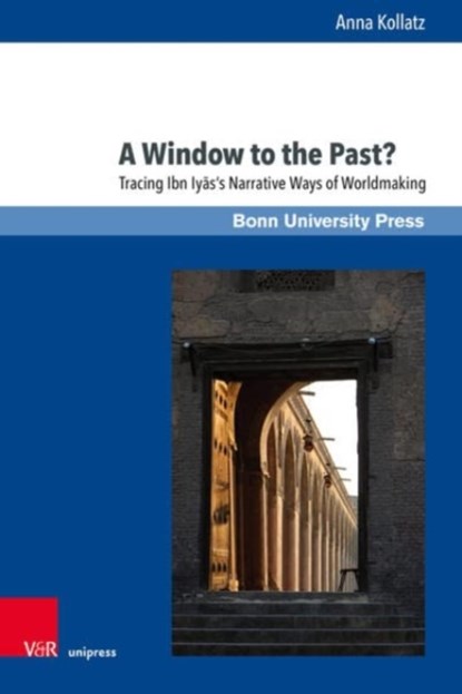 A Window to the Past?, Anna Kollatz - Gebonden - 9783847114482
